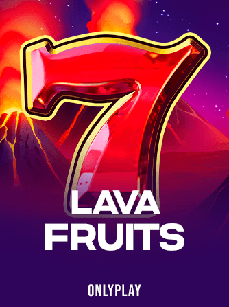 Lava Fruits