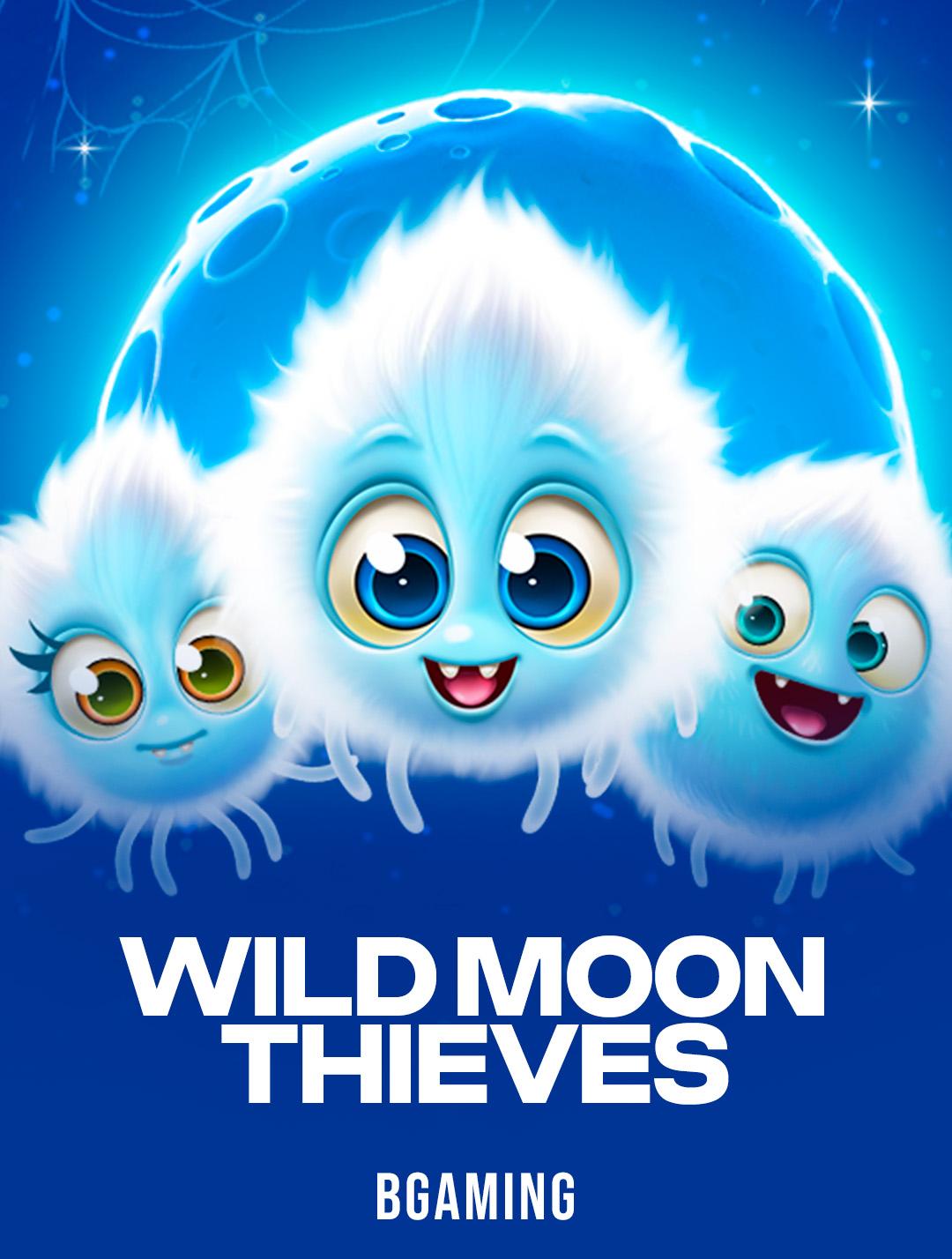 Wild Moon Thieves