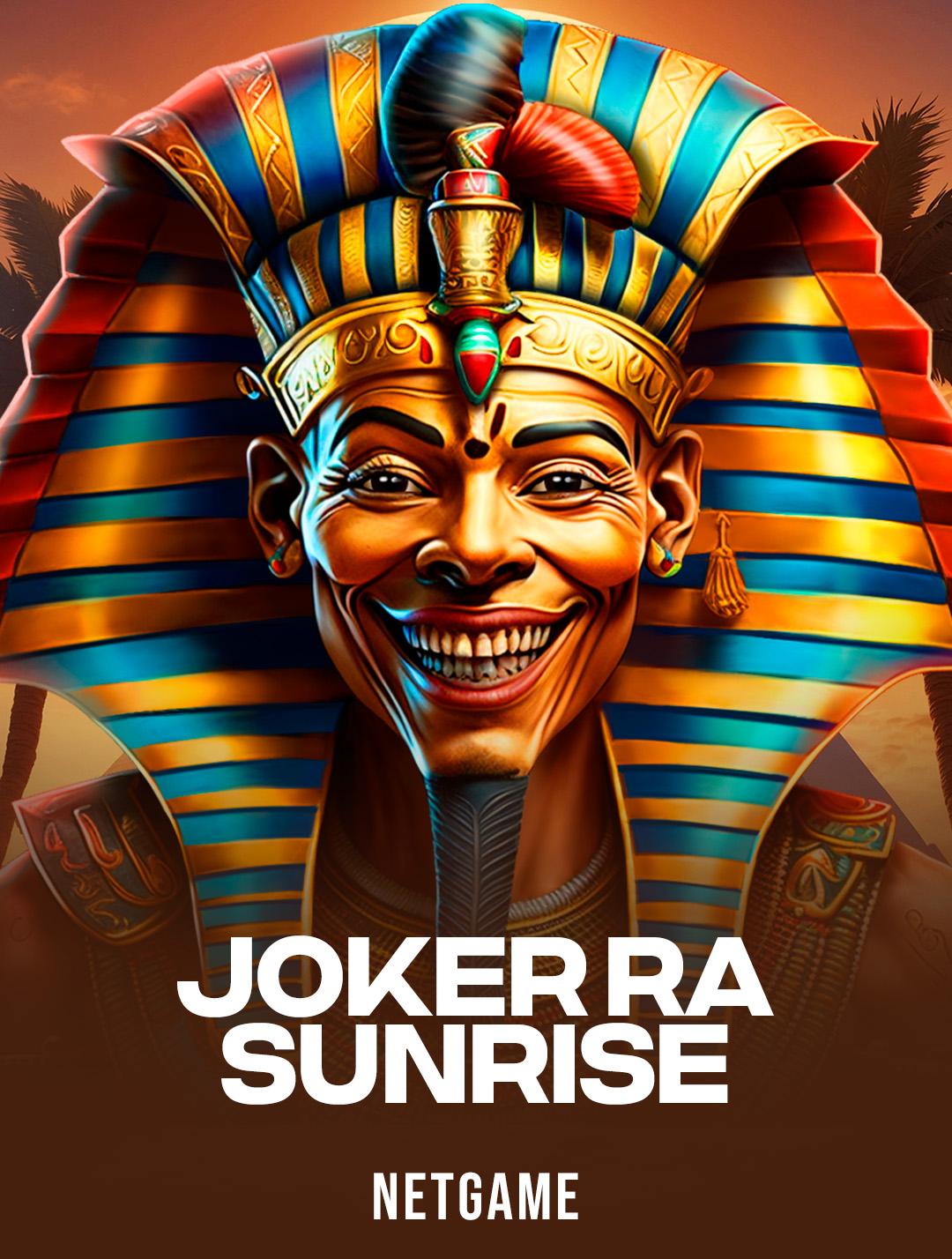 Joker Ra: Sunrise