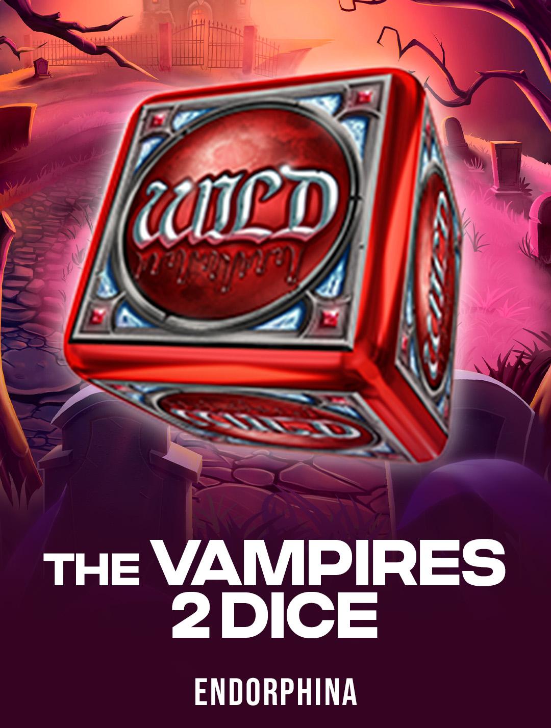 The Vampires 2 Dice