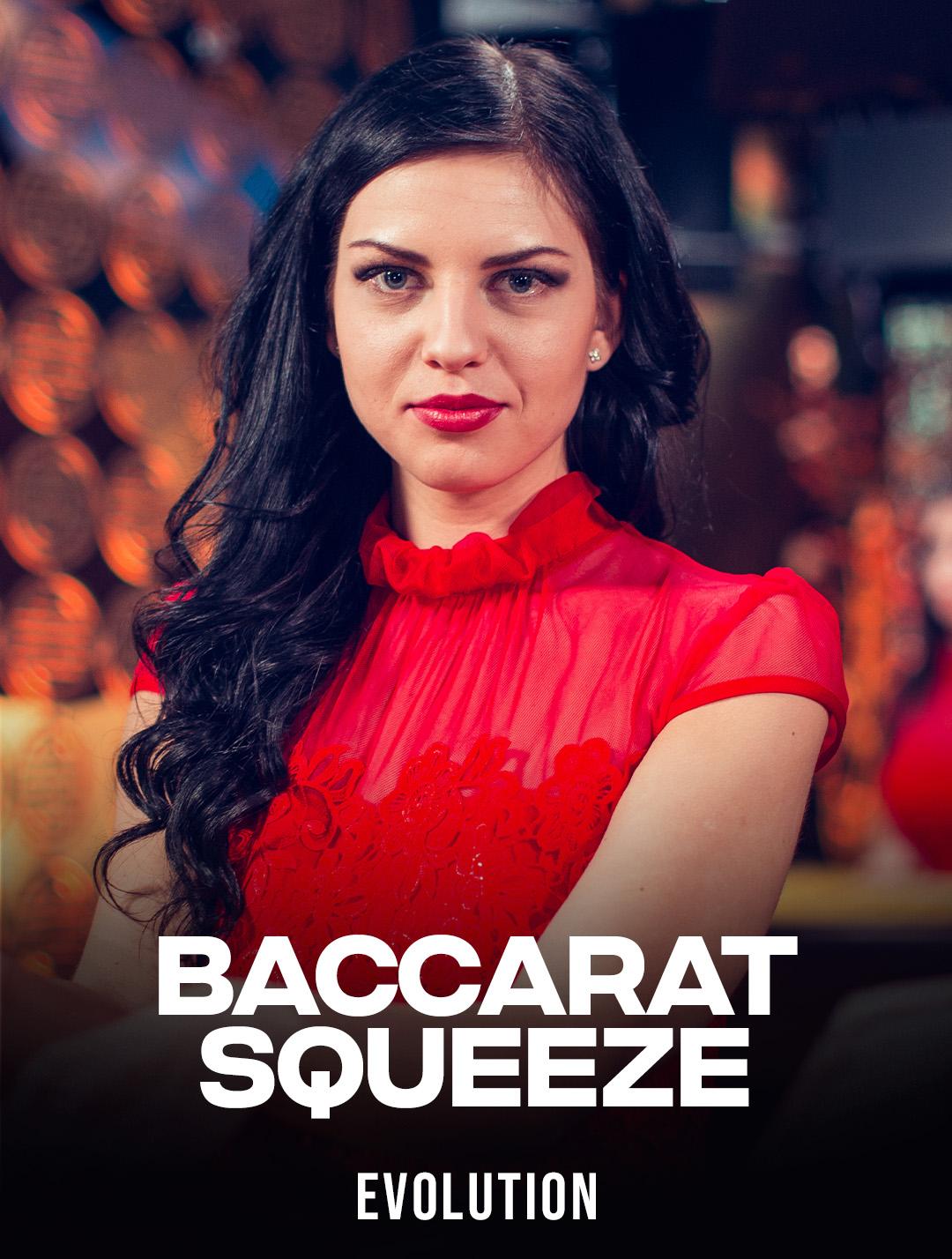 Baccarat Squeeze