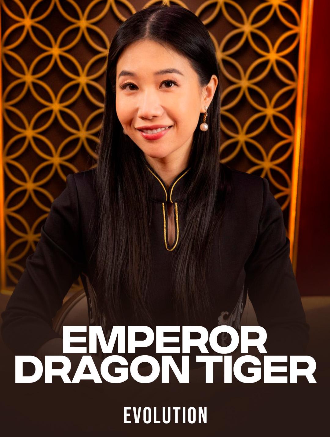 Emperor Dragon Tiger