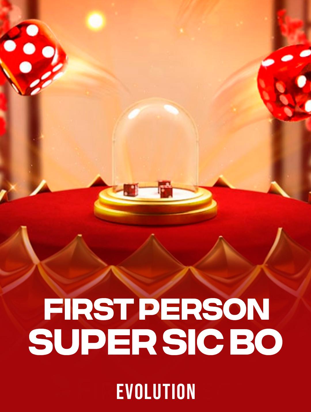 First Person Super Sic Bo