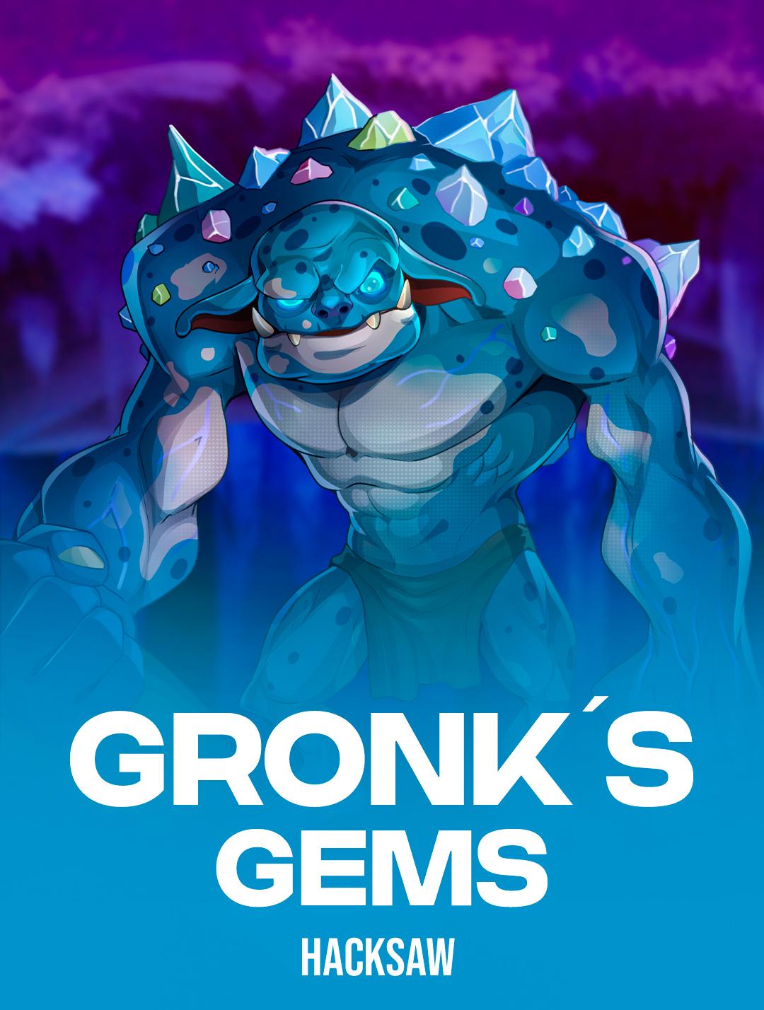 Gronk's Gems