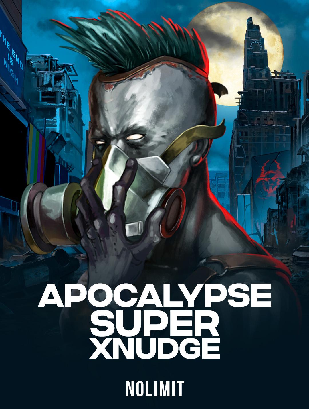 Apocalypse Super xNudge