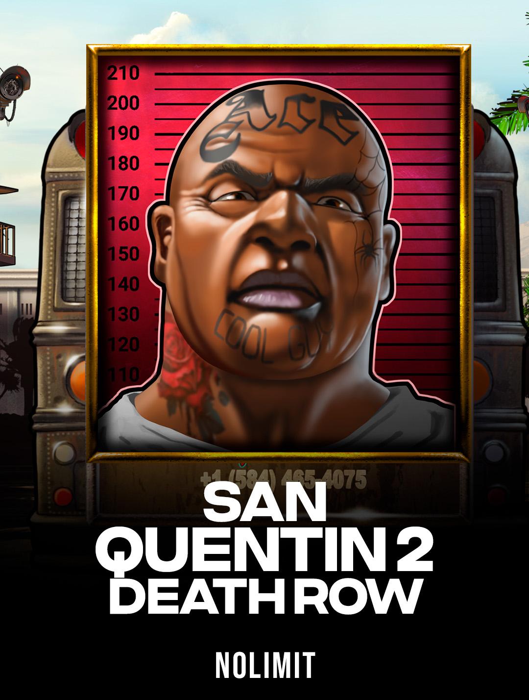 San Quentin 2: Death Row