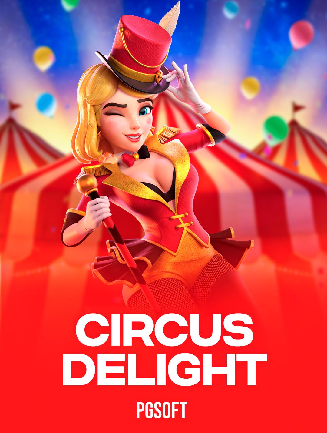 Circus Delight