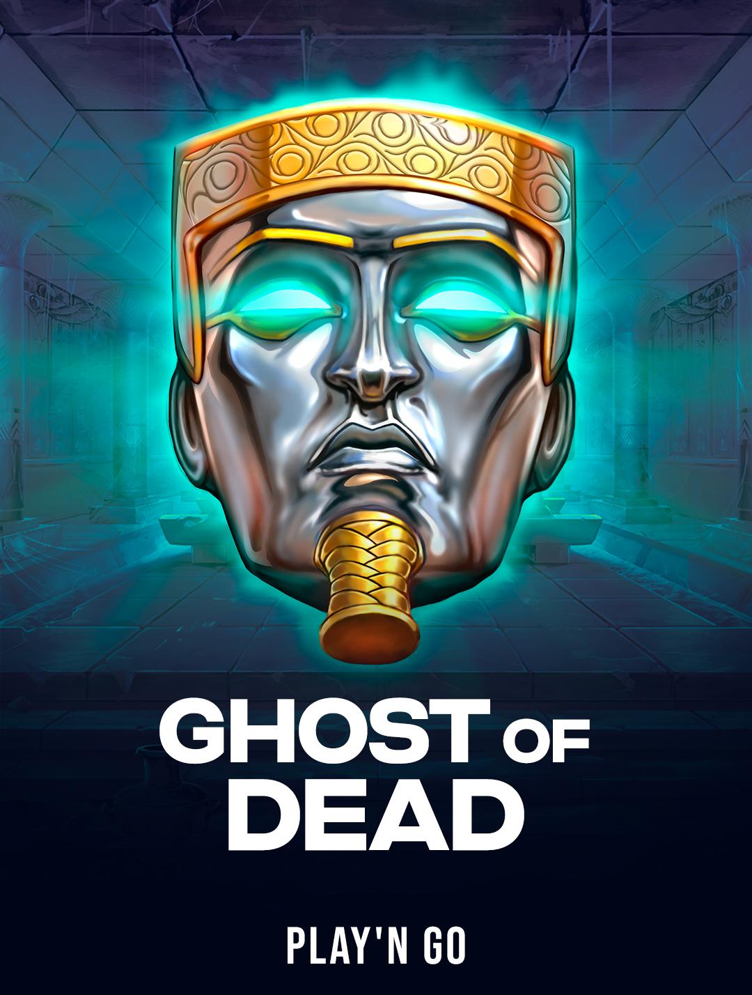 Ghost of Dead
