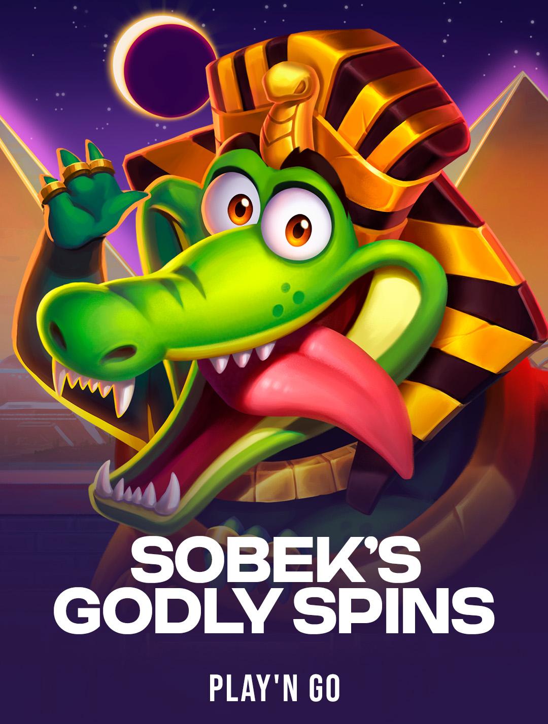 Sobek's Godly Spins
