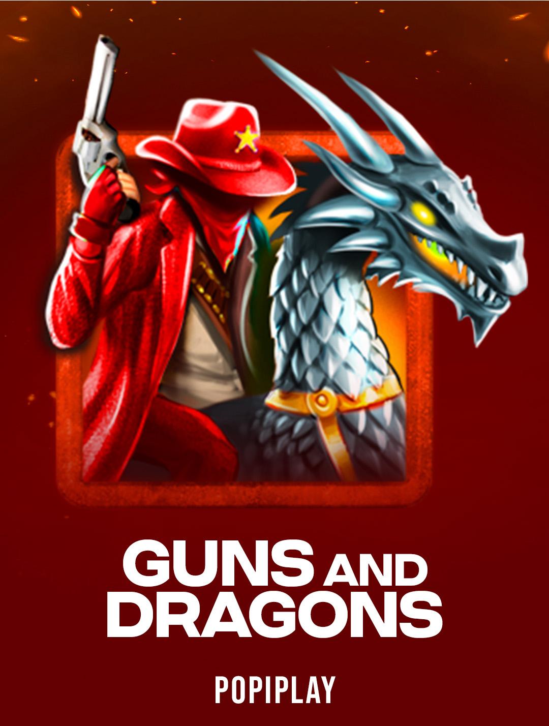 Guns And Dragons