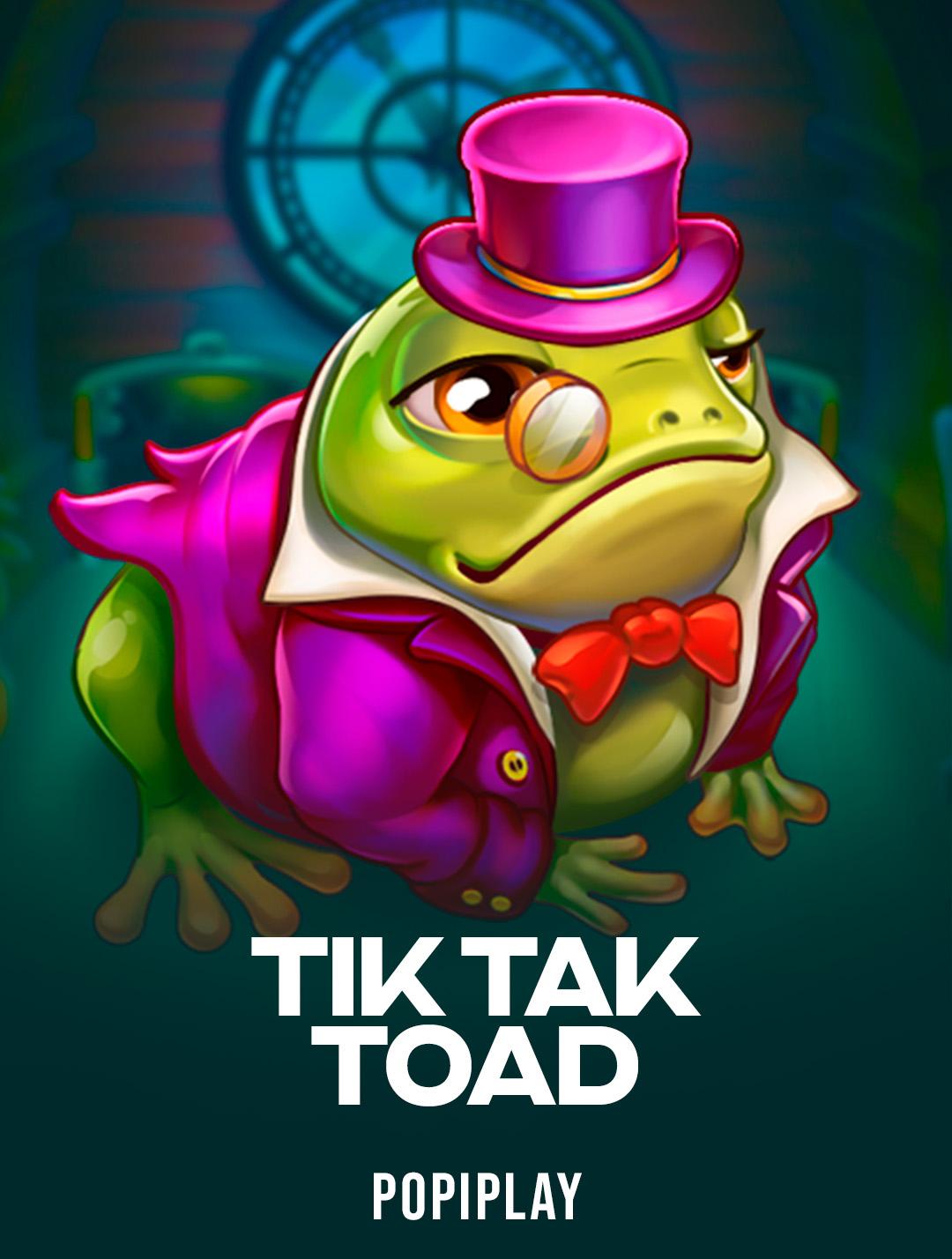 Tik Tak Toad
