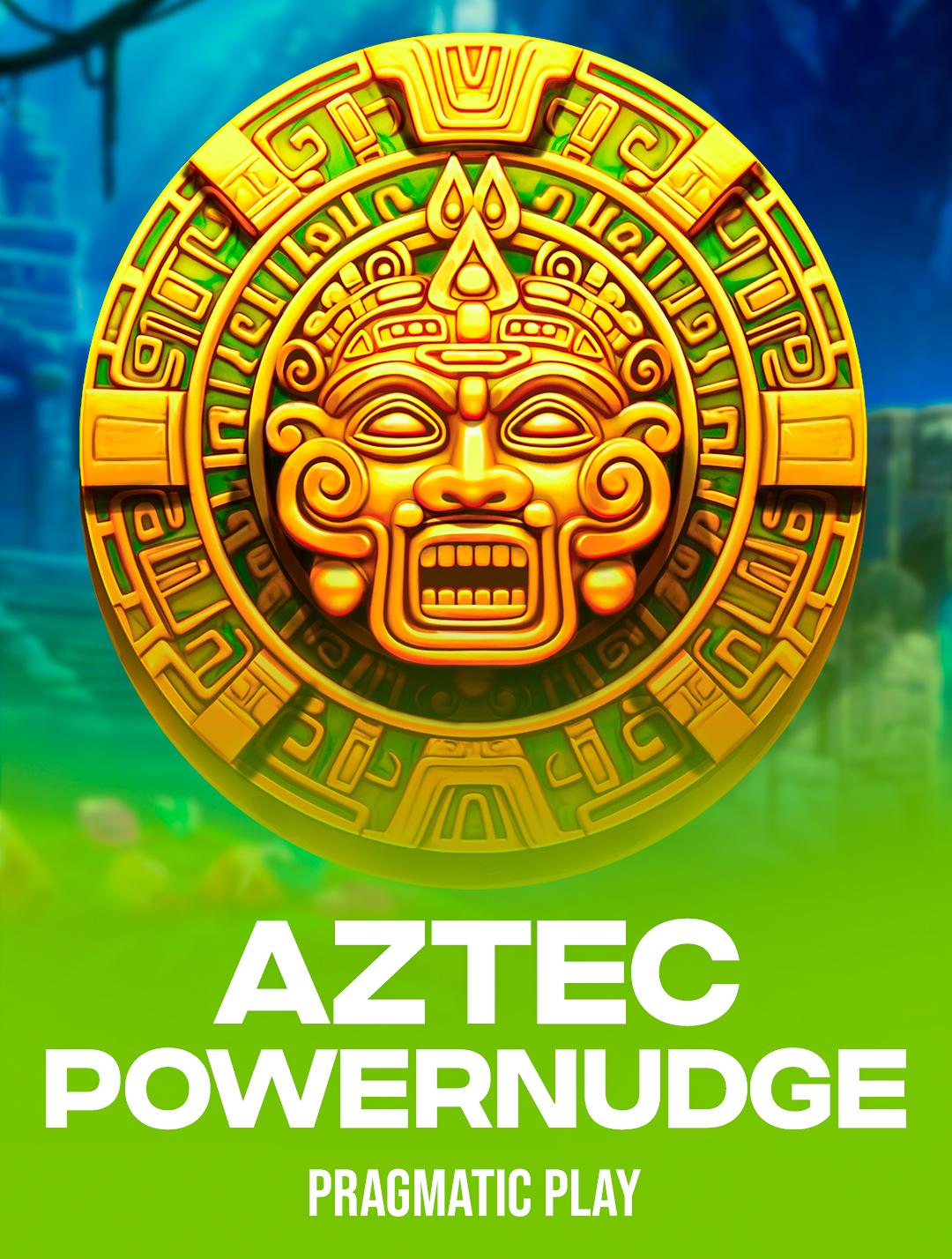 Aztec Powernudge