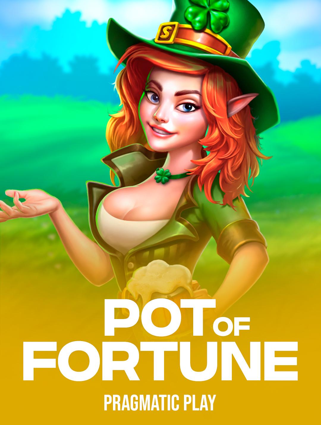 Pot of Fortune