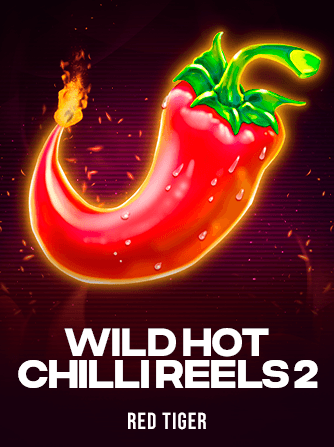 Wild Hot Chilli Reels 2