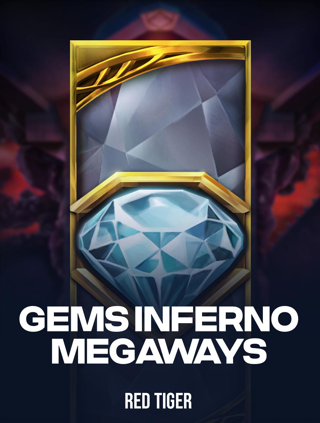 Gems Inferno Megaways