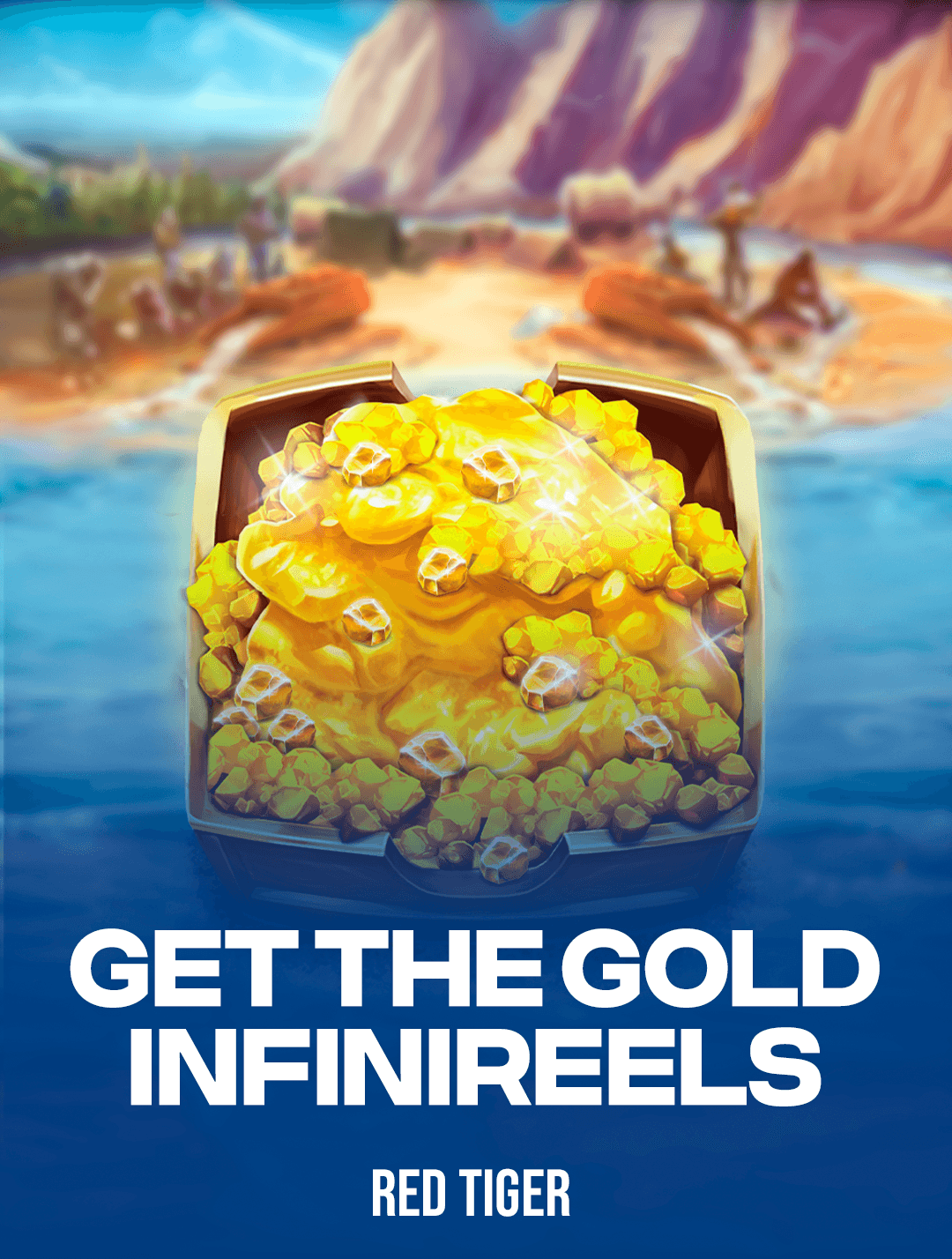 Get The Gold Infinireels