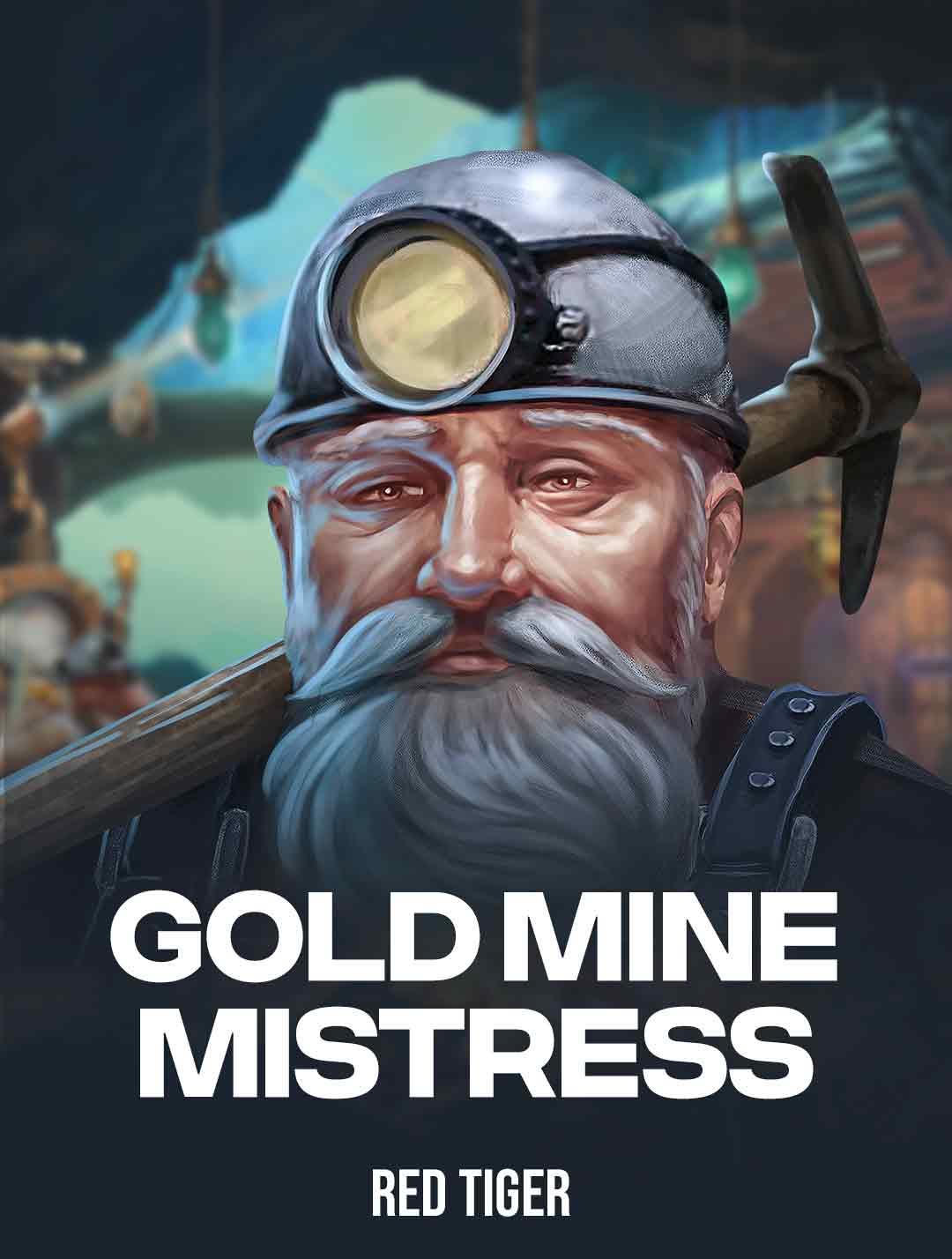 Gold Mine Mistress