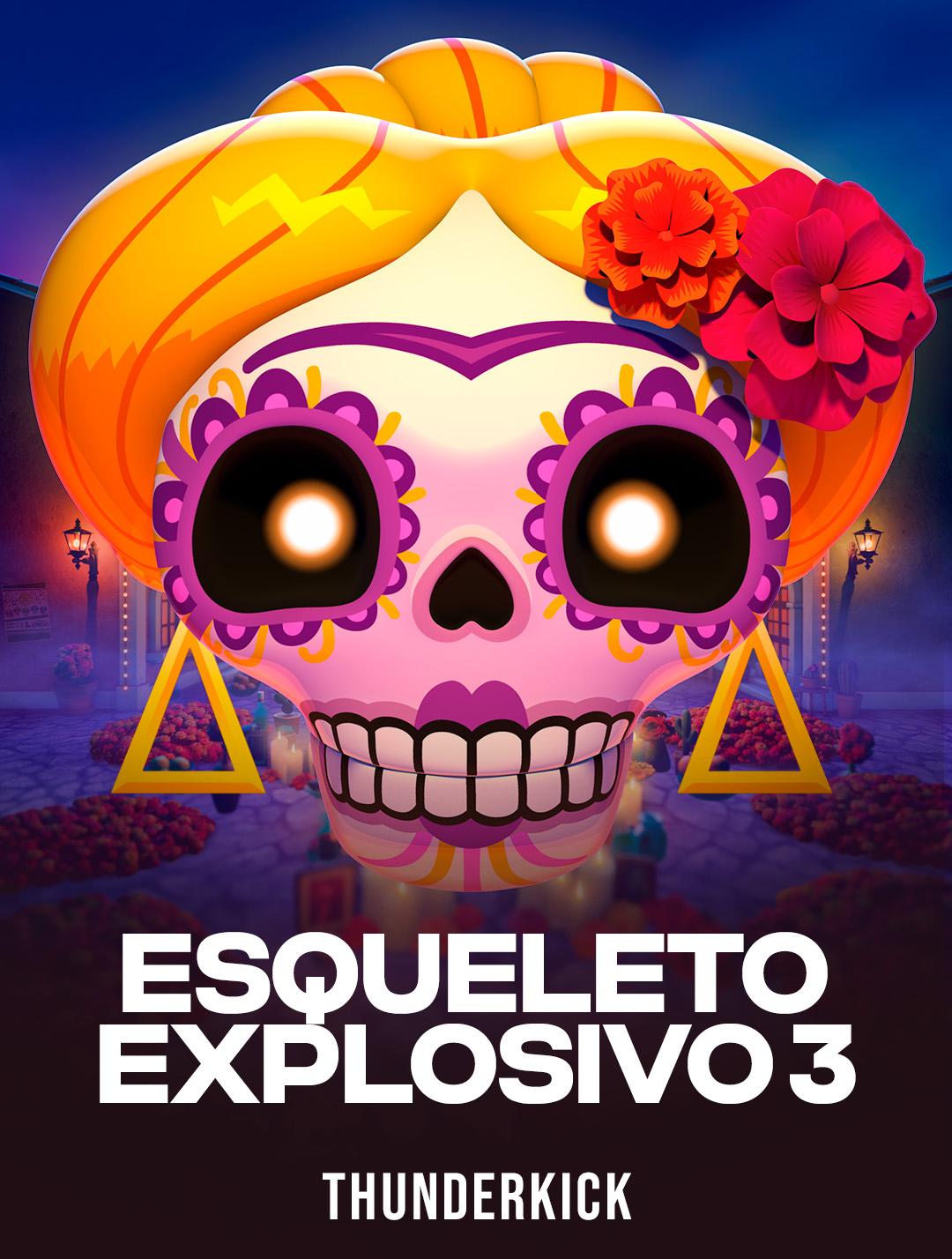 Esqueleto Explosivo 3