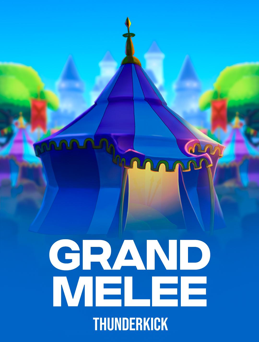 Grand Melee