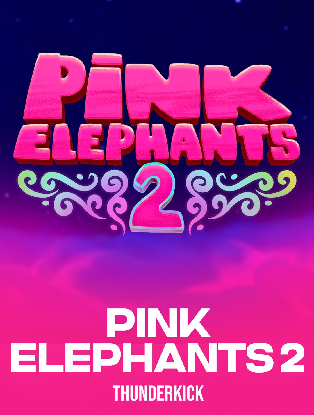 Pink Elephants 2