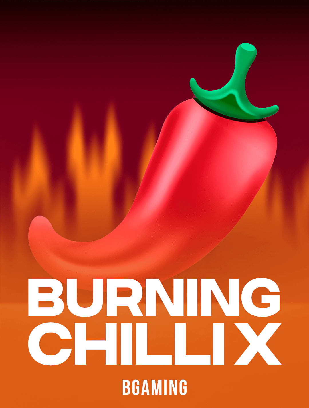 Burning Chilli X