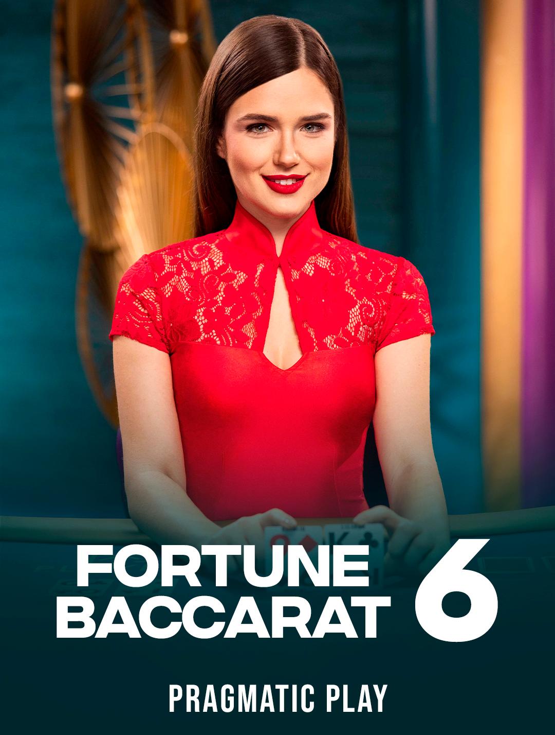 Fortune 6 Baccarat